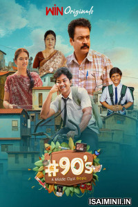 90s A Middle Class Biopic (2025) Season 1 Tamil WebSeries