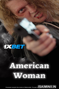 American Woman (2025) Telugu Dubbed Movie