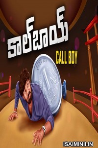 Call Boy (2019) Telugu Full Movie